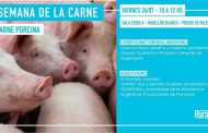 Los cerdos tendrá su espacio en la Semana de la Carne